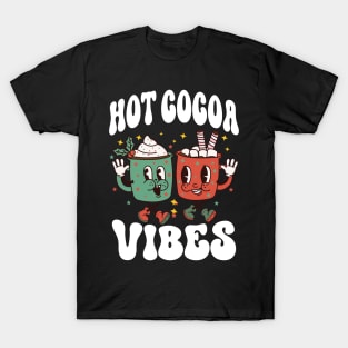 Hot Cocoa Vibes, Retro Winter Hot Chocolate T-Shirt